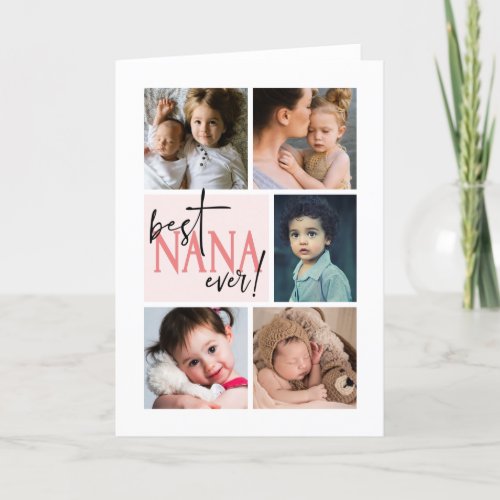 Best Nana Ever Photo Collage Card