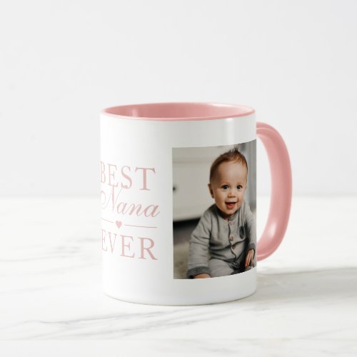 Best Nana Ever Pink Birthday Custom 2 Photo Mug