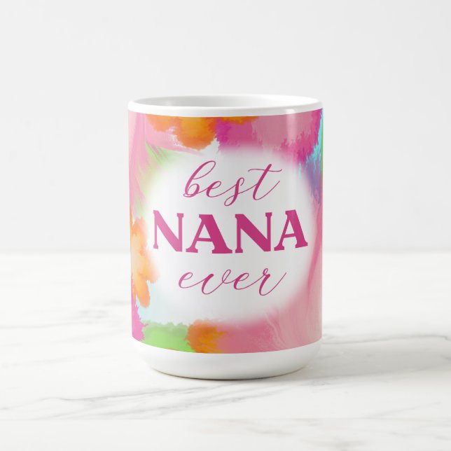 Best Nana Ever Sublimation-25972 Coffee Mug (Center)