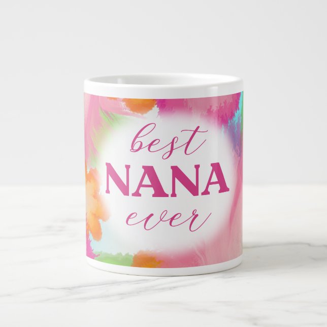 Best Nana Ever Sublimation-25972 Giant Coffee Mug (Front)