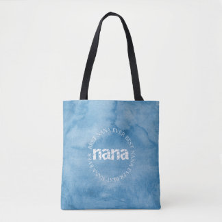 Best Nana Ever - Tote - Blue Sky