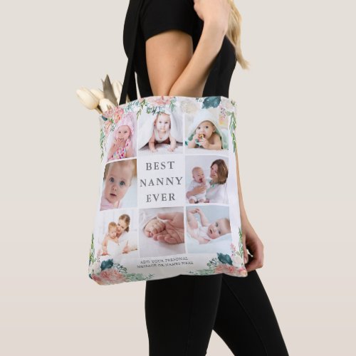 BEST NANNY EVER 8 Photo Collage Floral Custom Text Tote Bag