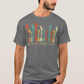Best Nanny Ever Guitar Lover Funny Guitarist Mothe T-Shirt
