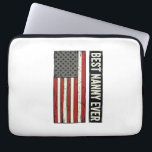 Best Nanny Ever Patriotic Vintage Flag Shirt Desig Laptop Sleeve<br><div class="desc">Best Nanny Ever Patriotic Vintage Flag Shirt Design_1</div>