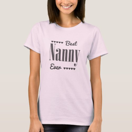 Best Nanny Ever T_Shirt