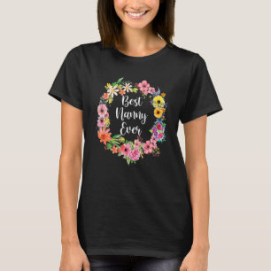 Best Nanny Ever Women Floral Decoration Nanny T-Shirt
