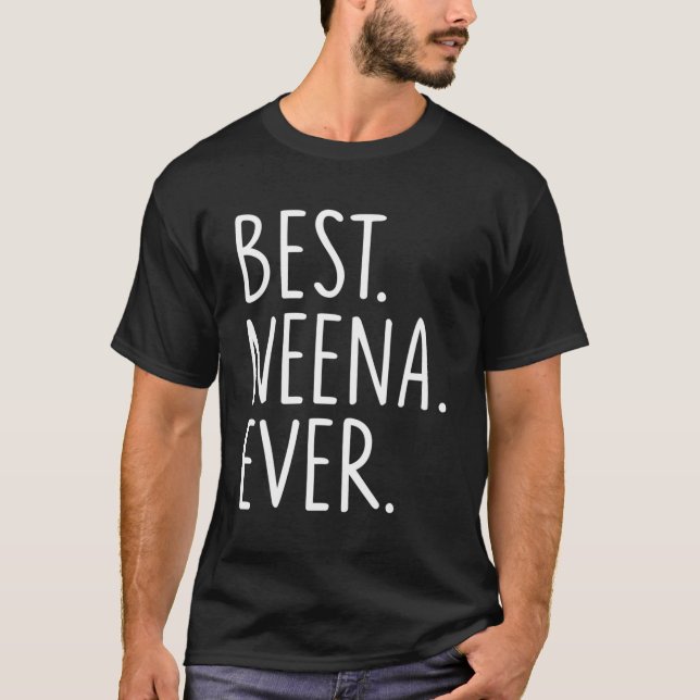 Best Neena Ever T-Shirt (Front)