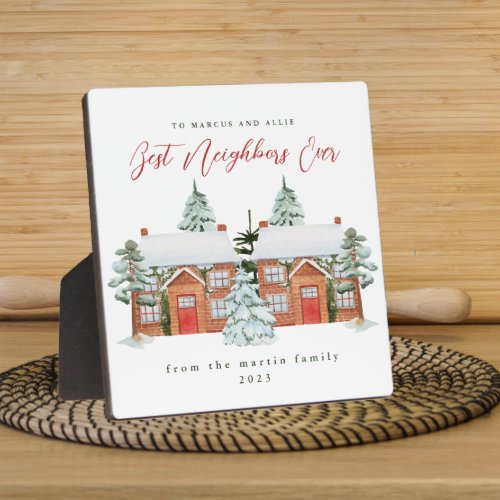 Best Neighbors Ever Illustrated Homes Christmas Plaque