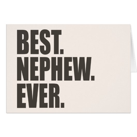 Best. Nephew. Ever. Cards (Front Horizontal)