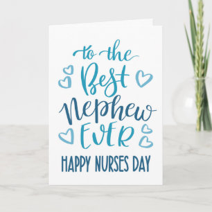 Best Nephew Ever Nurses Day Typography in Blue Card