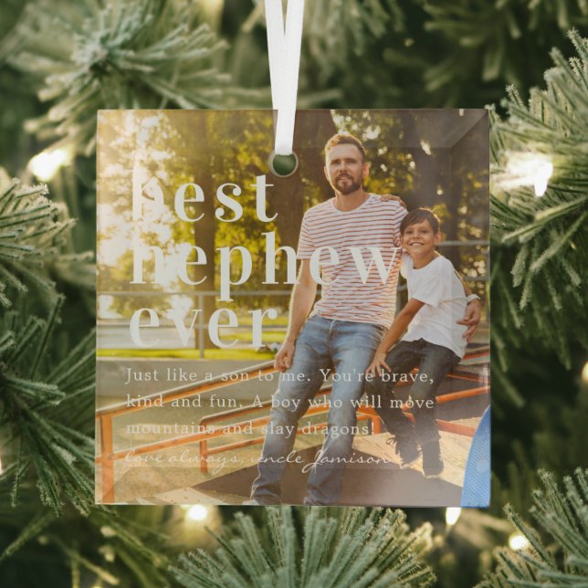 Best Nephew Ever | Quote & Photo Gift  Glass Ornament (Insitu)