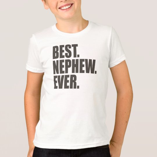 best nephew ever shirt