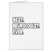 Best Neurologist Ever (Front)