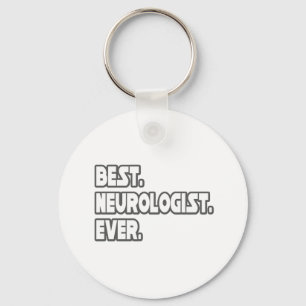Best Neurologist Ever Keychain