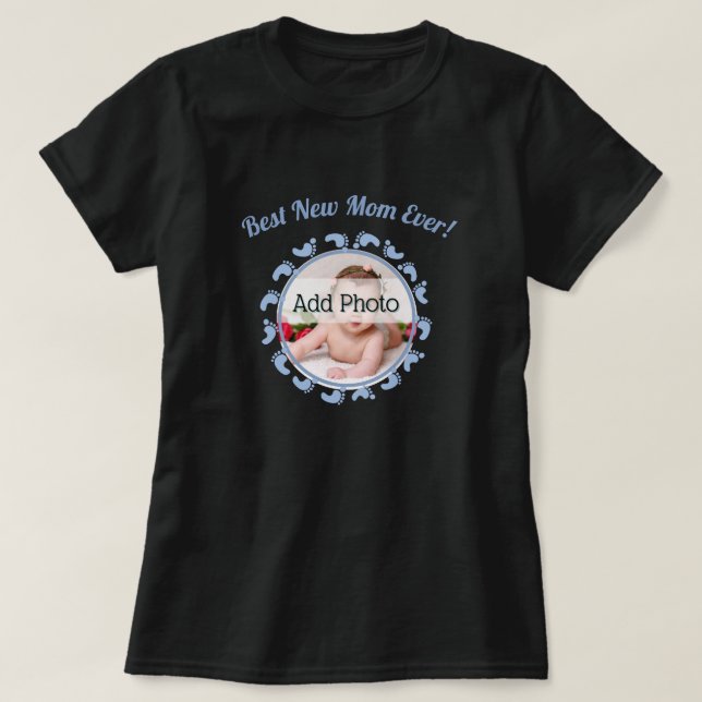 Best New Mom/Mother Family Photo baby boy T-Shirt (Design Front)