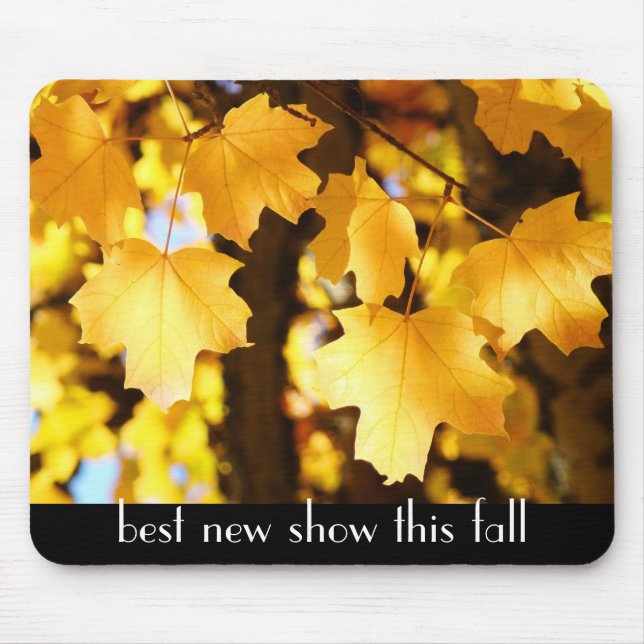 best new show this Fall mousepads quality custom (Front)