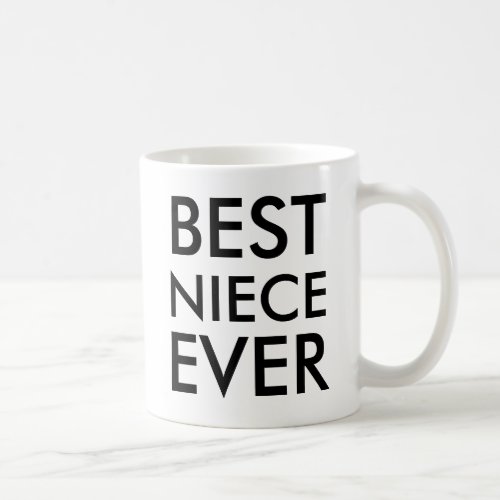 Best Niece Ever Mug Modern elegant simple