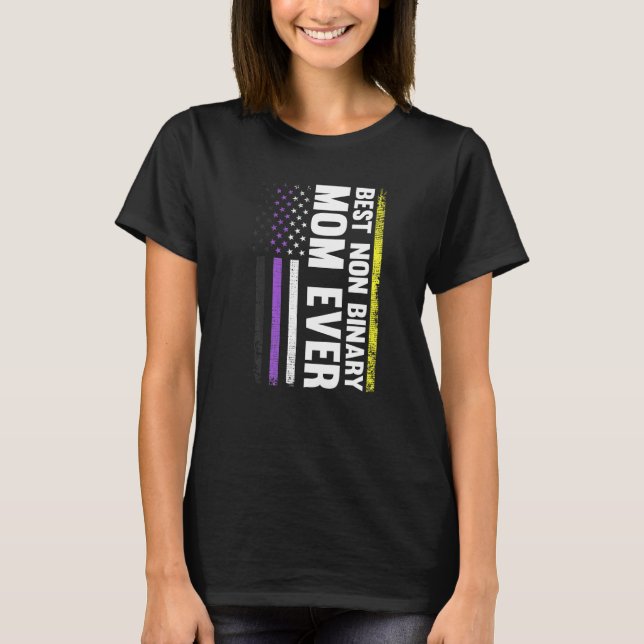 Best Non Binary Mom Ever Lgbt Gay Pride T-Shirt (Front)