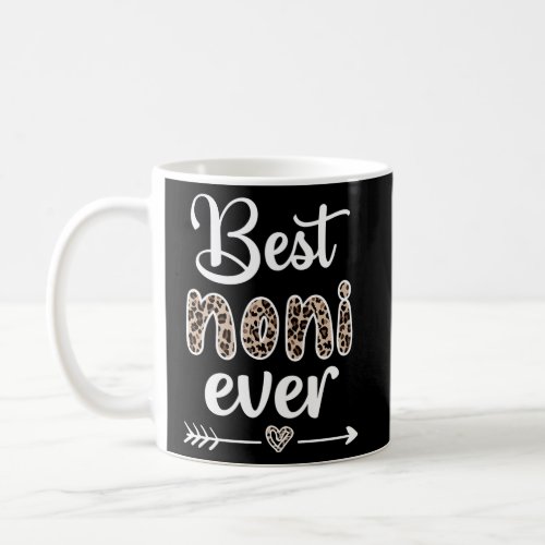 Best Noni Ever Noni Grandmother Appreciation Noni  Coffee Mug