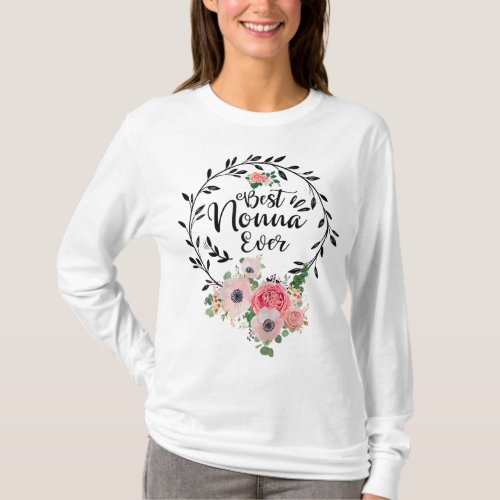 Best Nonna Ever Floral Decoration Grandma T_Shirt