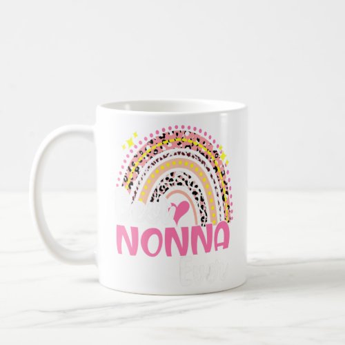 Best Nonna Ever Funny Pink Leopard Rainbow Mothers Coffee Mug