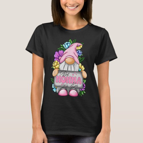 Best Nonna Ever Gnome Happy Mother s Day Gnomes Mo T_Shirt