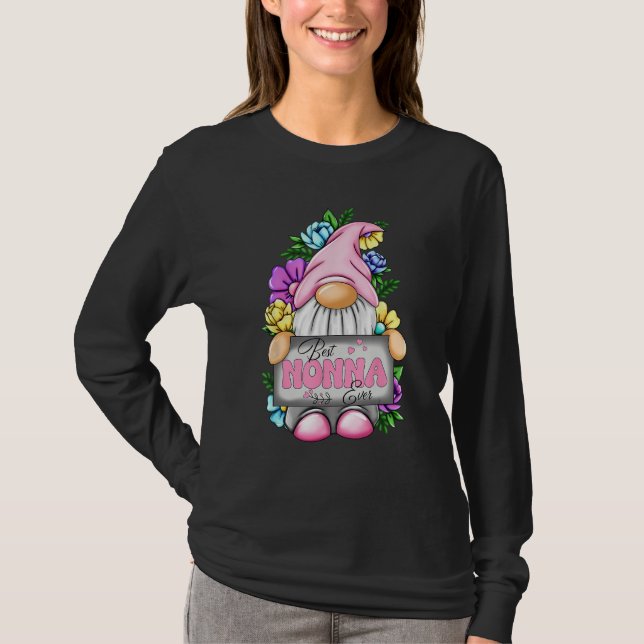 Best Nonna Ever Gnome Happy Mother s Day Gnomes Mo T-Shirt (Front)