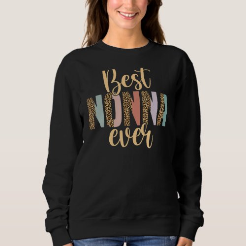 Best Nonna Ever  Leopard Print Mothers Day Sweatshirt