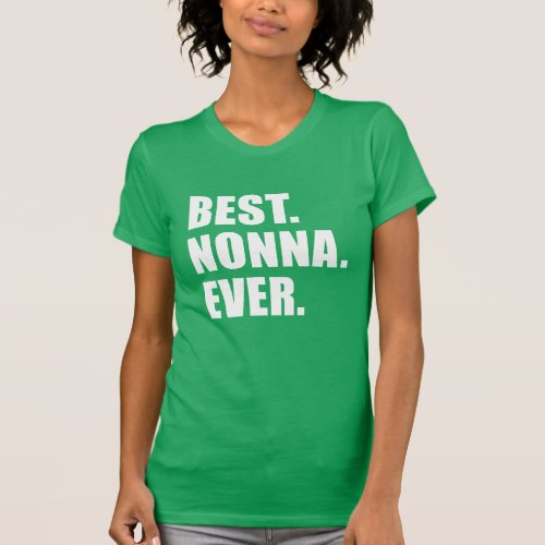 Best Nonna Ever T_Shirt