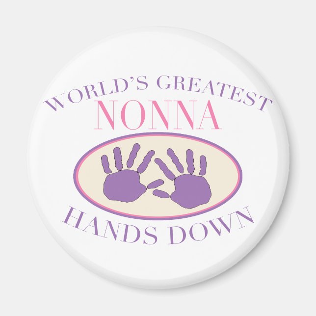 Best Nonna Hands Down T-shirt Magnet (Front)