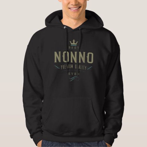 Best Nonno Ever Grandpa Fathers Day Gifts For Men Hoodie