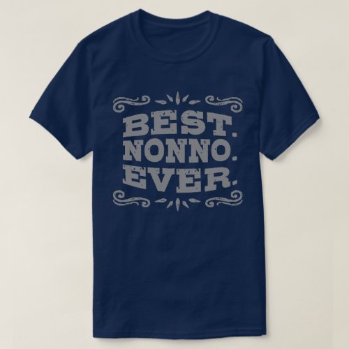 Best Nonno Ever T_Shirt
