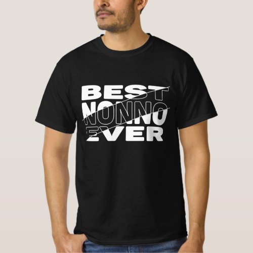 BEST NONNO EVER T_Shirt