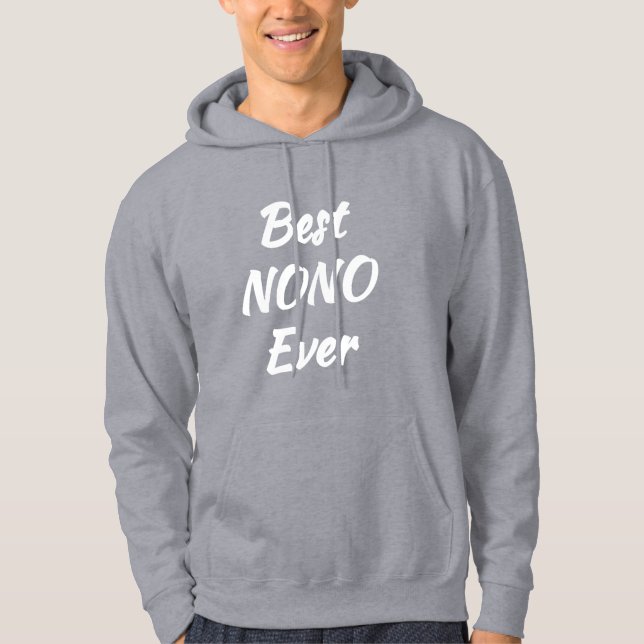 Best Nono Ever - Gift idea: Hoodie (Front)