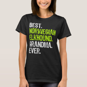 Best Norwegian Elkhound Grandma Ever Dog T-Shirt
