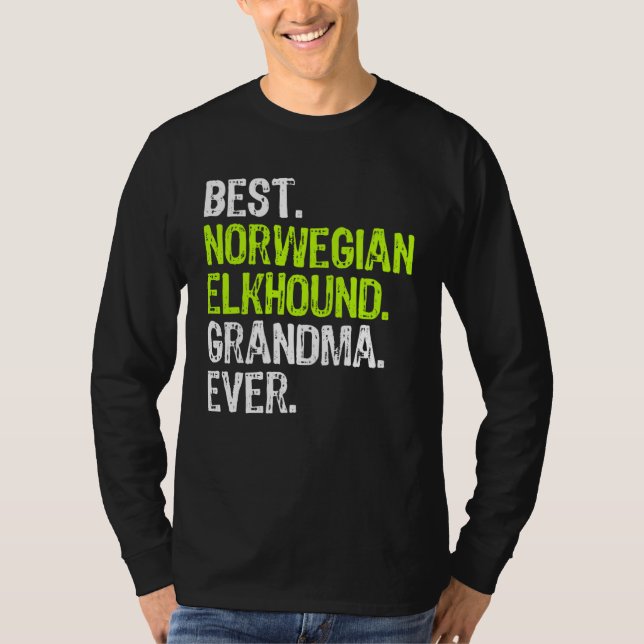 Best Norwegian Elkhound Grandma Ever Dog T-Shirt (Front)