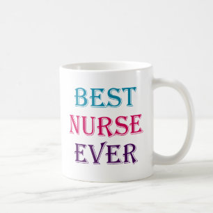 Best Nurse Ever Coffee Mug