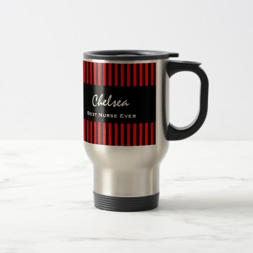 Best Nurse Ever Custom Name Red Black Stripes V02 Travel Mug