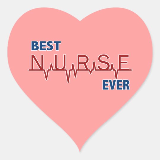 Best Nurse Ever Heart Sticker Zaz