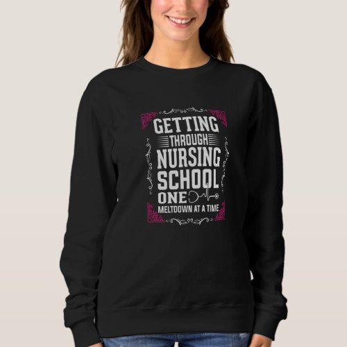 Best Nurse Ever Medical Worker Registered Nurse  5 Sweatshirt