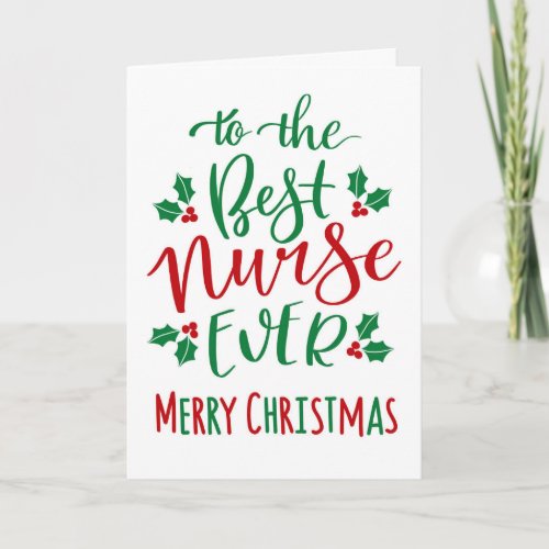Best Nurse Ever Merry Christmas Typography Card