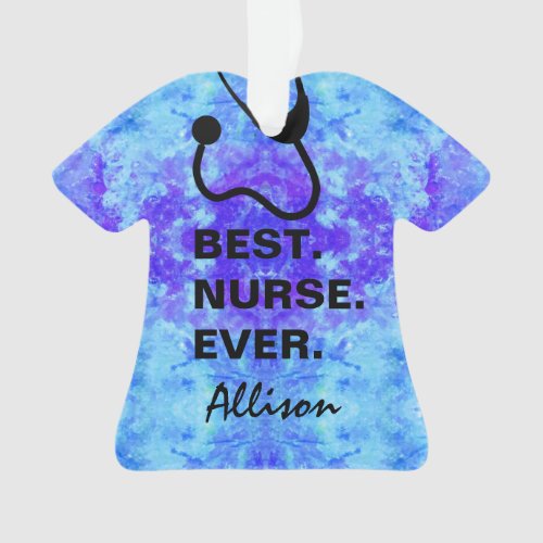 Best Nurse Ever Stethoscope Scrub Top Personalized Ornament