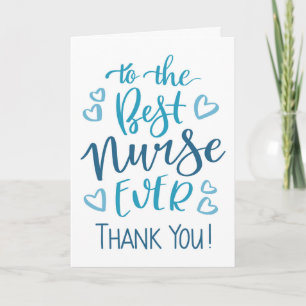Best Nurse Ever Thank you Typography in Blue Card
