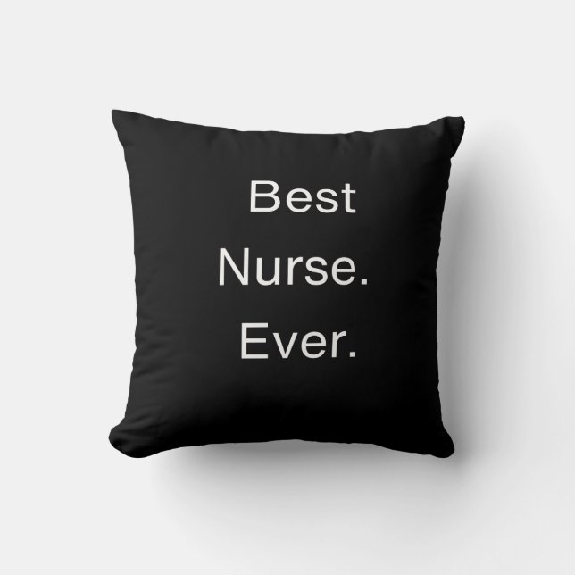 Best nurse ever throw pillow (Front)