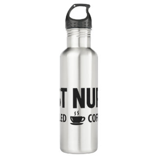 Best Nurse Fueled by Coffee Water Bottle