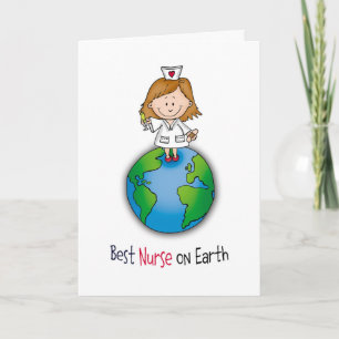 Best Nurse on Earth - Nurses Day - Nurses Week Card