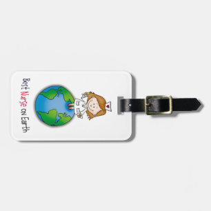 Best Nurse on Earth - Nurses Day - Nurses Week Luggage Tag
