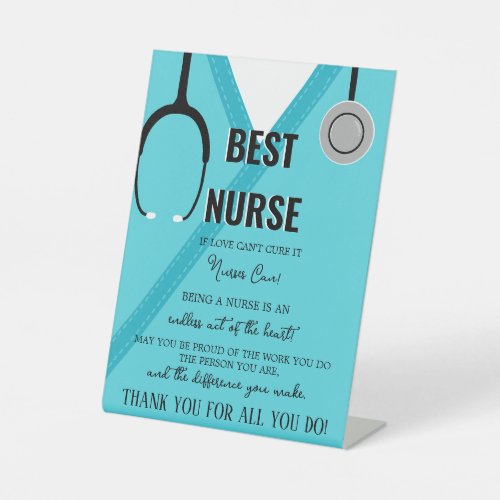 BEST NURSE Thank You Nurse and Doctor Card  Pedestal Sign