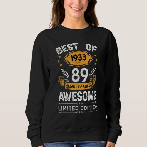 Best Of 1933 89 Years Old  89th Birthday  For Men Sweatshirt