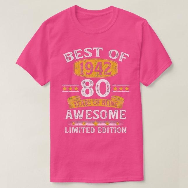 Best Of 1942 80 Years Old Gifts 80th Birthday Gift T-Shirt (Design Front)